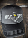 Not Yet, Grouchy Duck Black Trucker Hat
