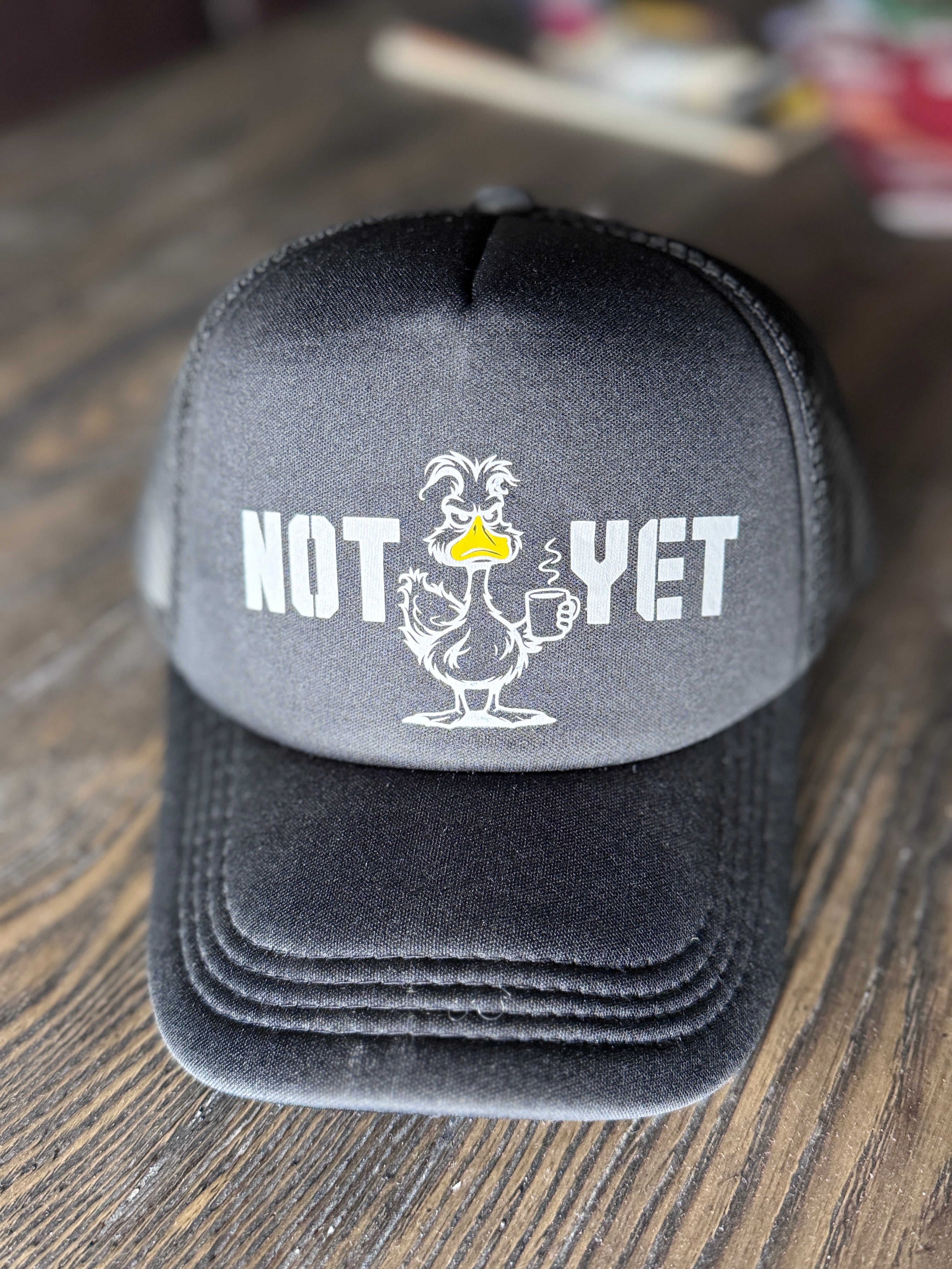 Not Yet, Grouchy Duck Black Trucker Hat